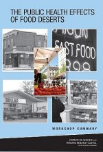 Public Health Effects of Food Deserts