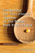 Mitigating the Nutritional Impacts of the Global Food Price Crisis