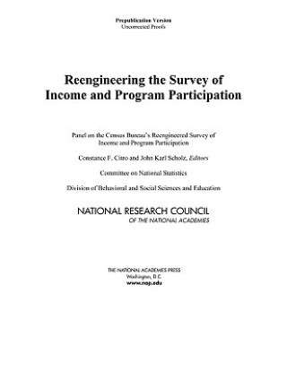 Reengineering the Survey of Income and Program Participation