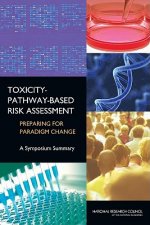 Toxicity-Pathway-Based Risk Assessment