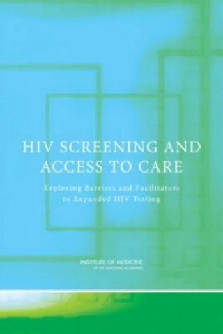 HIV Screening and Access to Care