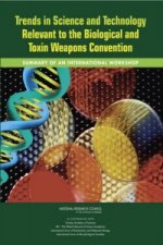 Trends in Science and Technology Relevant to the Biological and Toxin Weapons Convention