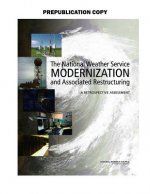 National Weather Service Modernization and Associated Restructuring