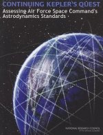 Continuing Kepler's Quest