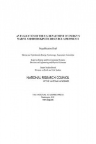 Evaluation of the U.S. Department of Energy's Marine and Hydrokinetic Resource Assessments