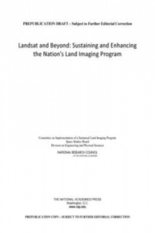 Landsat and Beyond
