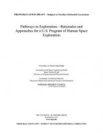 Pathways to Exploration: Rationales and Approaches for a U.S. Program of Human Space Exploration