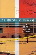 Martyrs of Columbine
