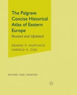 Palgrave Concise Historical Atlas of Eastern Europe