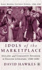 Idols of the Marketplace
