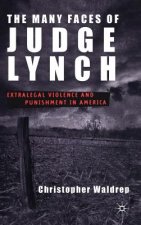 Many Faces of Judge Lynch