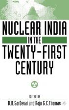 Nuclear India in the Twenty-First Century