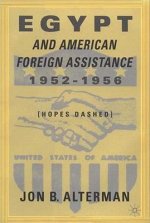 Egypt and American Foreign Assistance 1952-1956