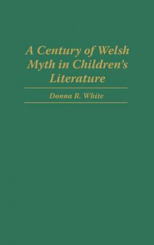 Century of Welsh Myth in Children's Literature