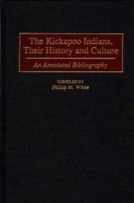Kickapoo Indians, Their History and Culture