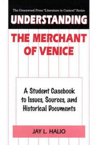 Understanding The Merchant of Venice