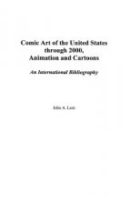 Comic Art of the United States through 2000, Animation and Cartoons