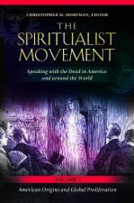 Spiritualist Movement [3 Volumes]