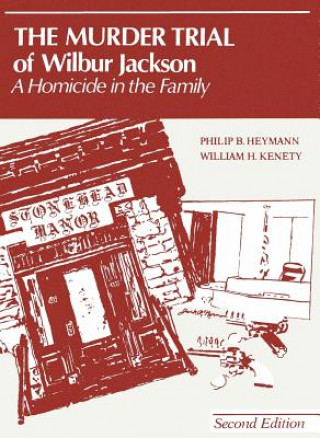 Murder Trial of Wilbur Jackson