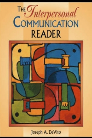 Interpersonal Communication Reader