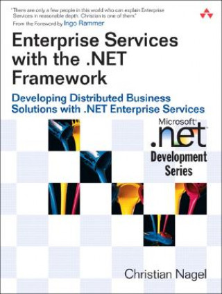 Enterprise Services with the .NET Framework