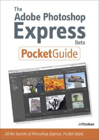 Adobe Photoshop Express Beta Pocket Guide