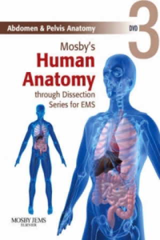 Mosby's Human Anatomy Through Dissection For EMS: Abdomen And Pelvis Anatomy DVD