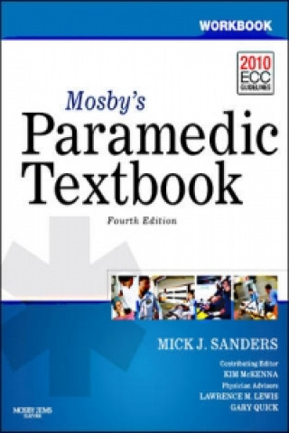 Mosby's Paramedic Textbook, 4E Student Workbook