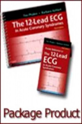 12-Lead ECG in Acute Coronary Syndromes - Text and Pocket Reference Package