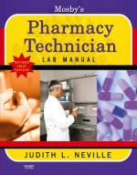 Mosby's Pharmacy Technician Lab Manual Revised Reprint