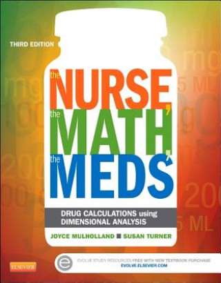 Nurse, The Math, The Meds