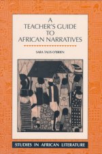Teacher's Guide to African Narratives