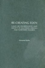 Re-Creating Eden