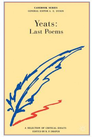 W.B.Yeats: Last Poems