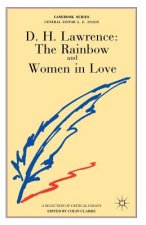 D.H.Lawrence: The Rainbow and Women in Love