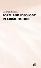 Form and Ideology in Crime Fiction