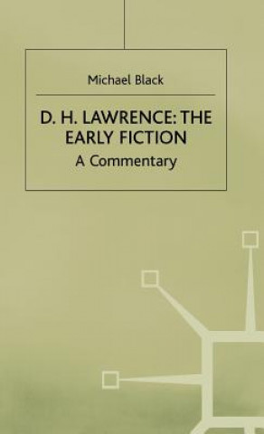 D.H.Lawrence: The Early Fiction