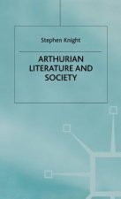 Arthurian Literature and Society