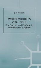 Wordsworth's Vital Soul