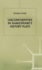 Unconformities in Shakespeare's History Plays