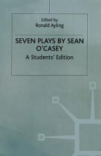 Seven Plays By Sean O'casey