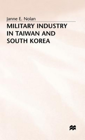 Military Industry in Taiwan and South Korea