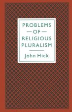 Problems of Religious Pluralism