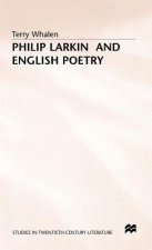 Philip Larkin and English Poetry