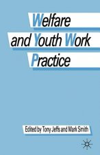 Welfare and Youth Work Practice