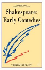 Shakespeare: Early Comedies
