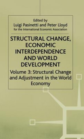 Structural Change, Economic Interdependence and World Development