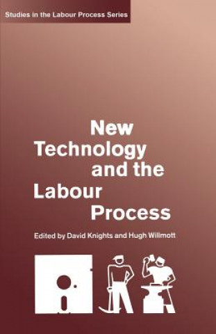 New Technology and the Labour Process