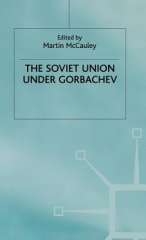 Soviet Union Under Gorbachev