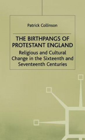 Birthpangs of Protestant England